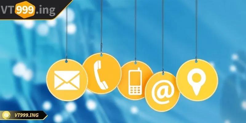 Liên hệ VT999 qua kênh hỗ trợ nhanh, an toàn cho các hội viên 1 Liên hệ VT999 trực tiếp bằng hotline để được giải quyết nhanh
