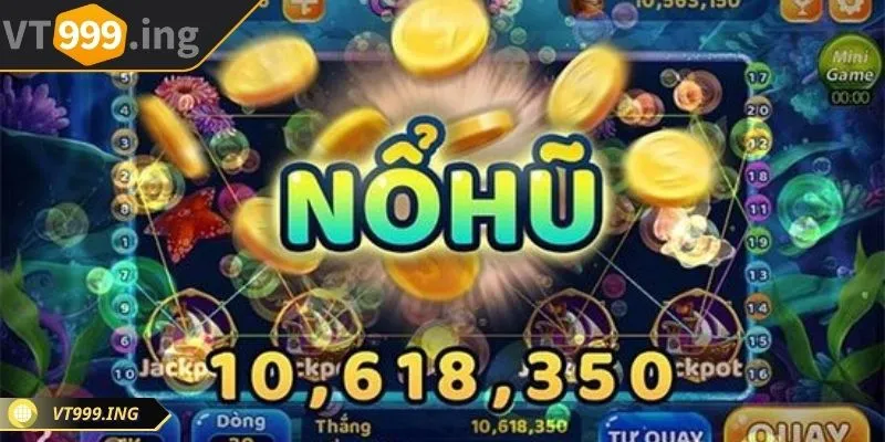 Nổ hũ VT999 xây dựng hệ game trả thưởng cao