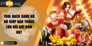 Tool hack game nổ hũ giúp bạn thắng lớn đổi đời hôm nay